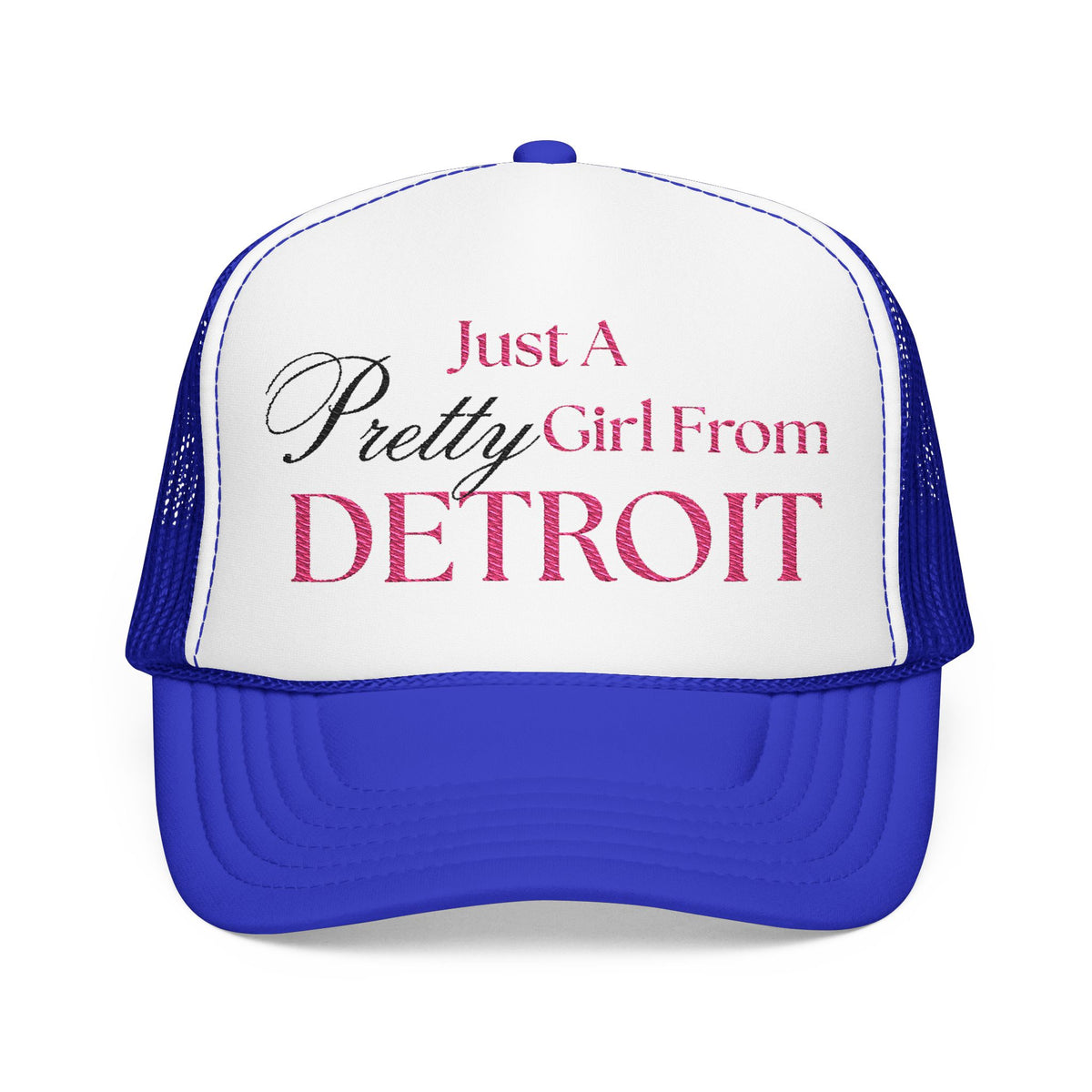 Just a Pretty Girl From Detroit Foam Trucker Hat