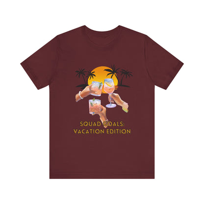 Personalized Squad Goals Vacation Edition Tee - Fun Party Shirt