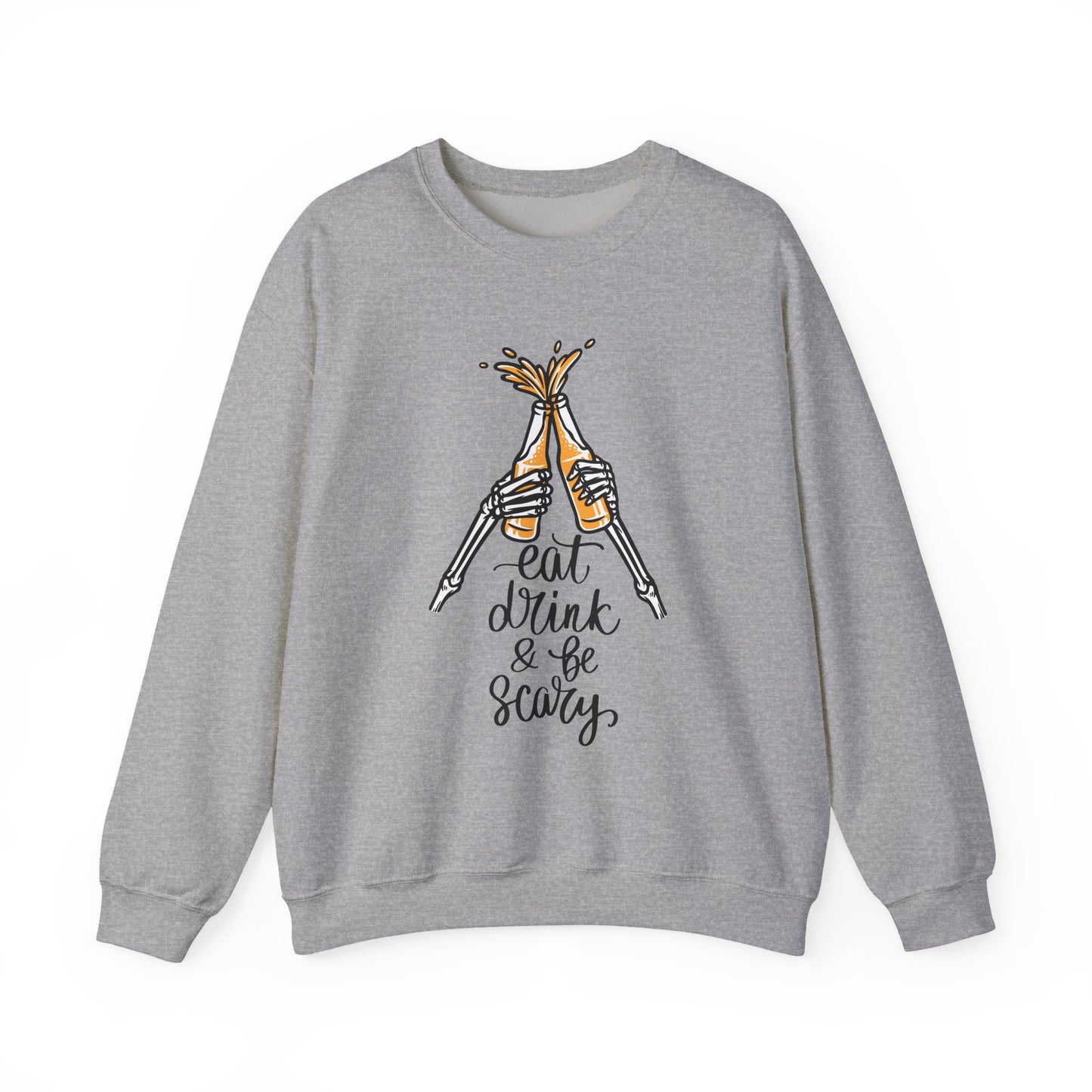 Sweatshirt — Eat, Drink & Be Scary Skeleton Cheers Halloween Crewneck