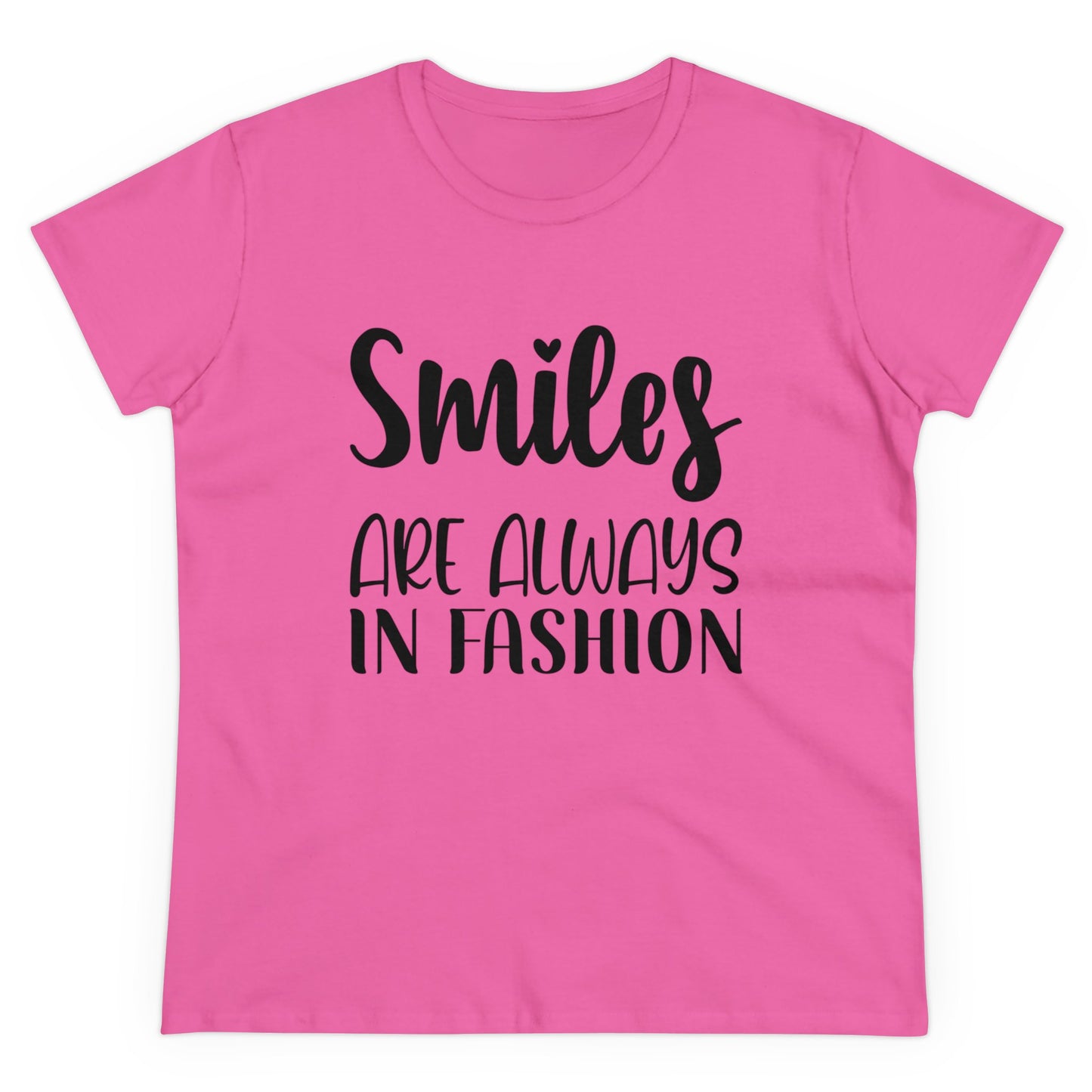 Smiles are Always in Fashion Women's Tee