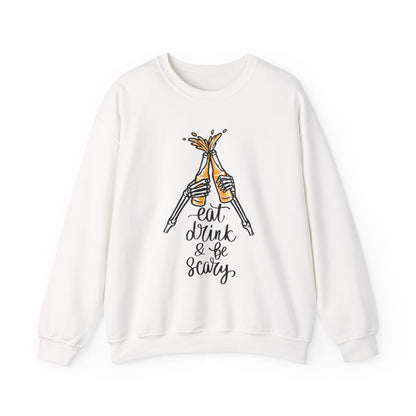 Sweatshirt — Eat, Drink & Be Scary Skeleton Cheers Halloween Crewneck