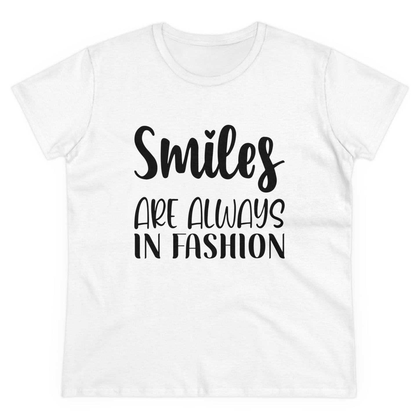 Smiles are Always in Fashion Women's Tee