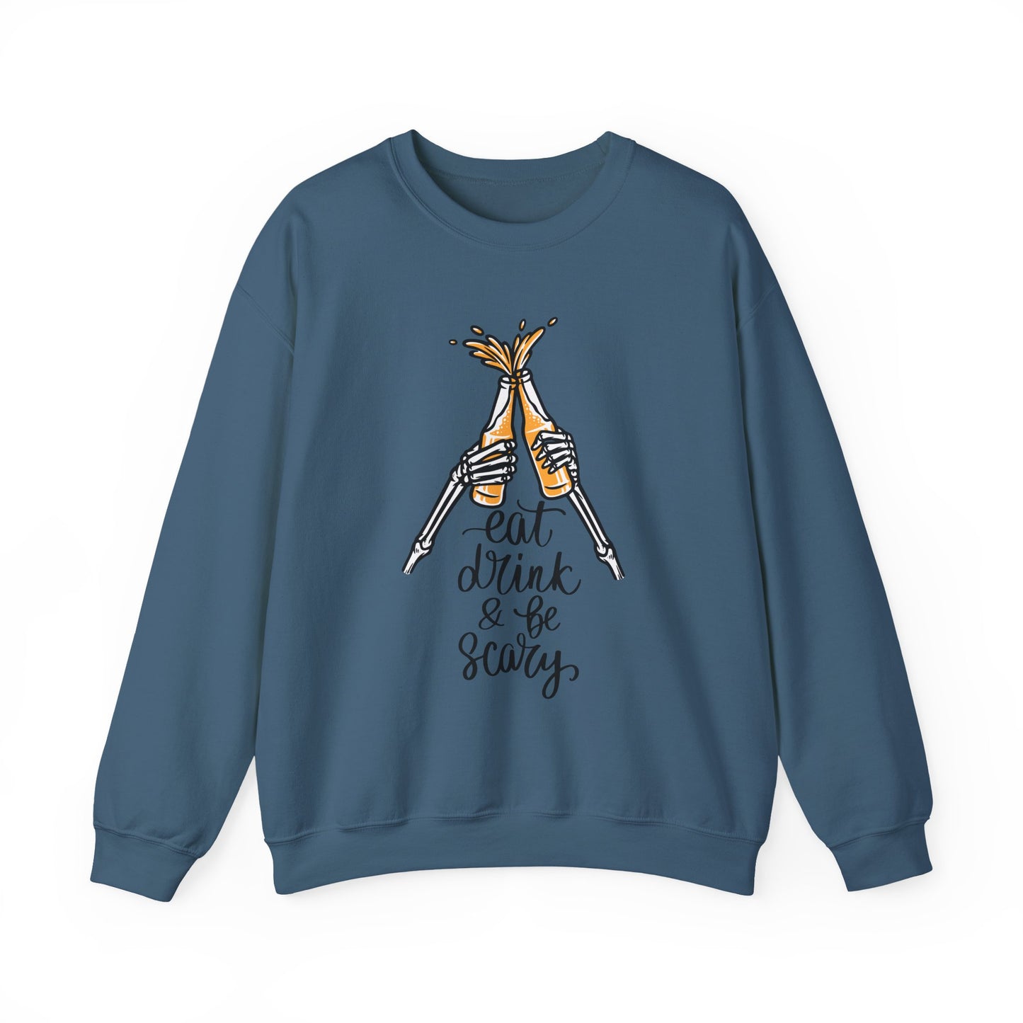 Sweatshirt — Eat, Drink & Be Scary Skeleton Cheers Halloween Crewneck