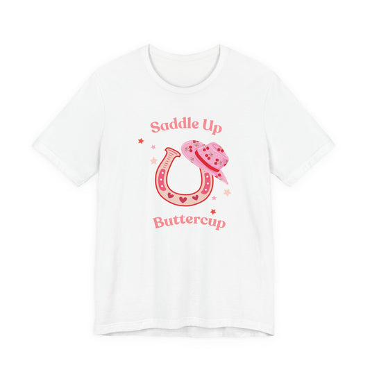 Saddle Up Buttercup T-Shirt — Pink Cowboy Hat & Horseshoe Tee