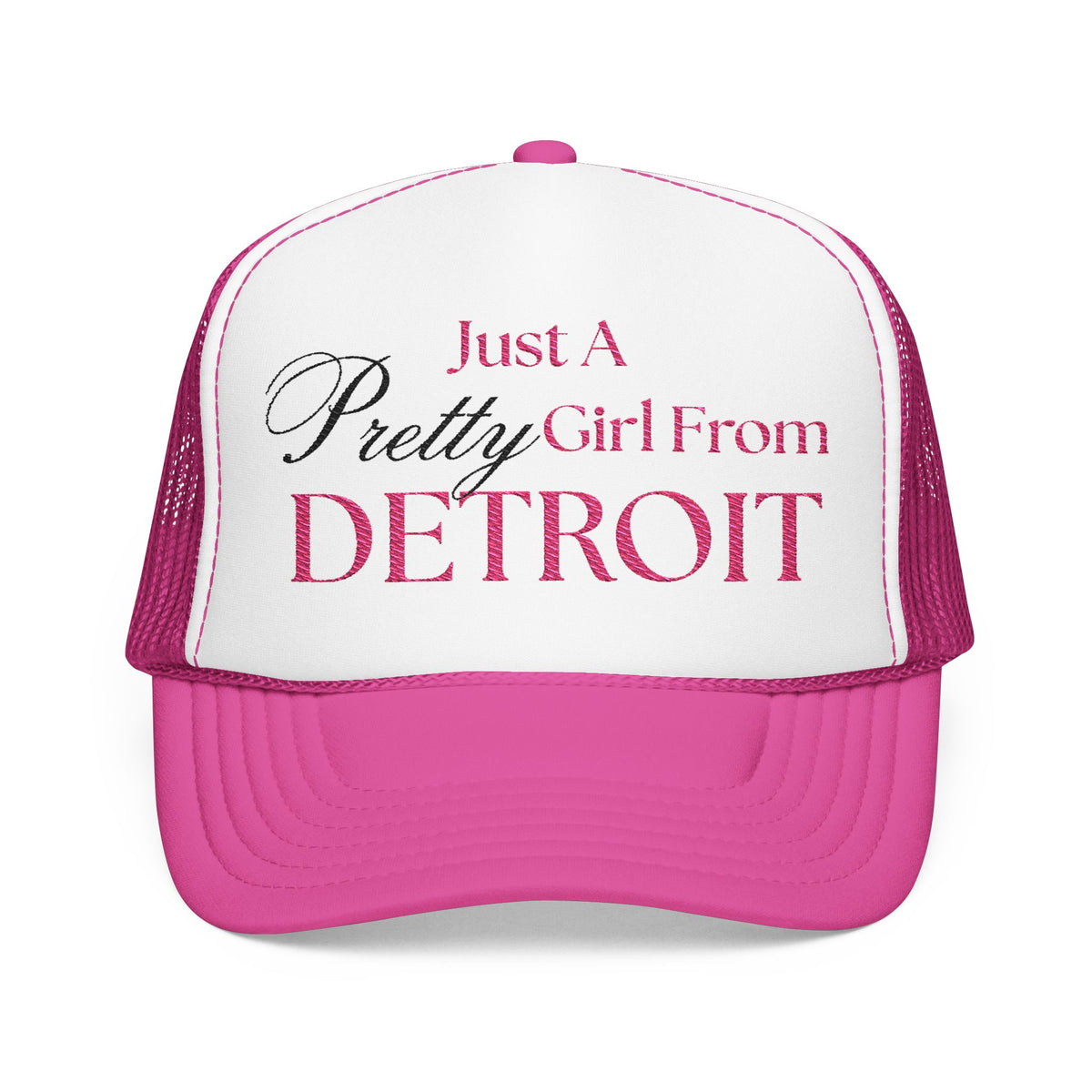 Just a Pretty Girl From Detroit Foam Trucker Hat