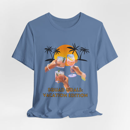 Personalized Squad Goals Vacation Edition Tee - Fun Party Shirt