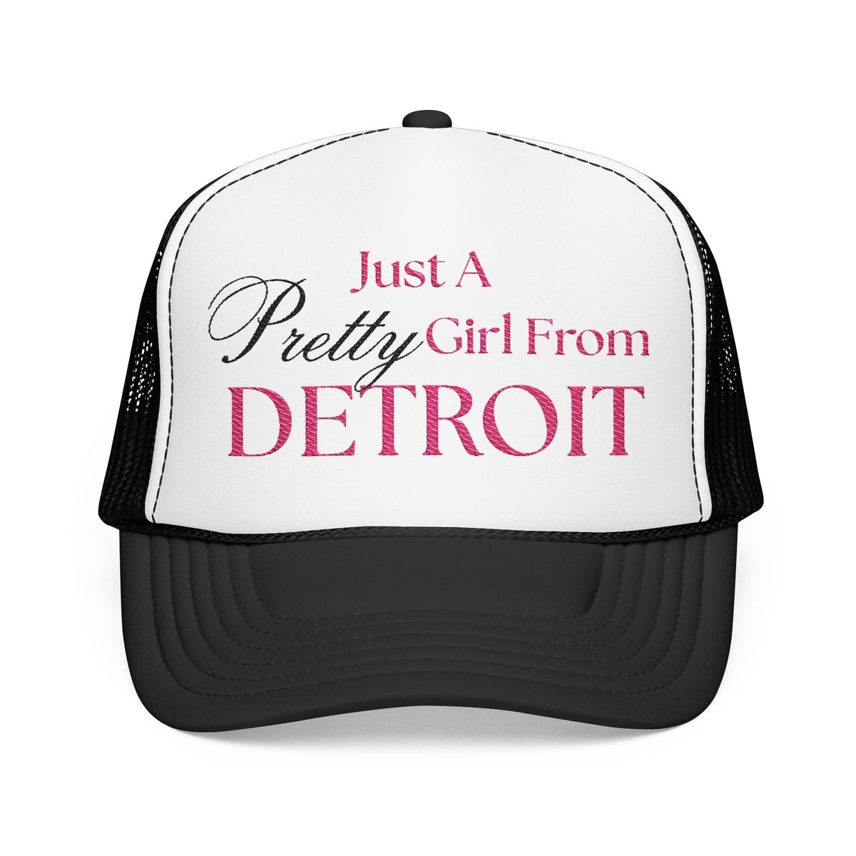 Just a Pretty Girl From Detroit Foam Trucker Hat