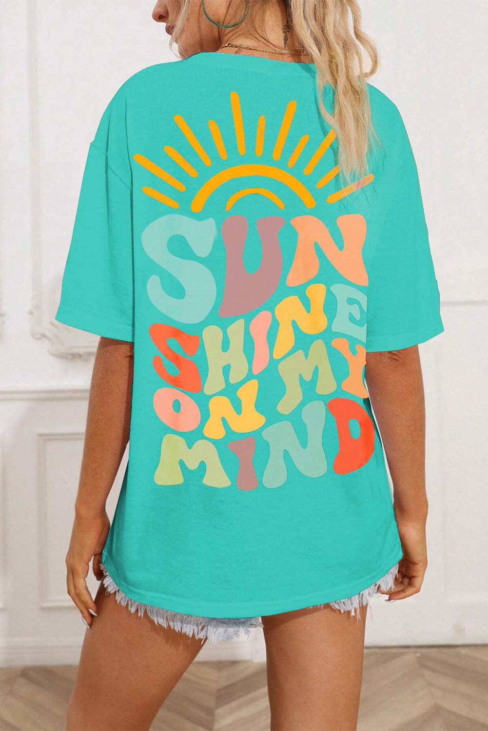 Womens SUN SHINE ON MY MIND Graphic Round Neck T-Shirt